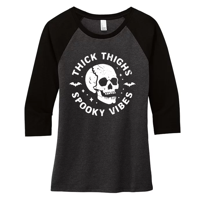 Thick Thighs Spooky Vibes Skull Funny Halloween Women's Tri-Blend 3/4-Sleeve Raglan Shirt