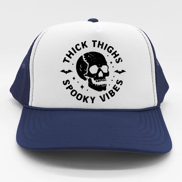 Thick Thighs Spooky Vibes Skull Funny Halloween Trucker Hat