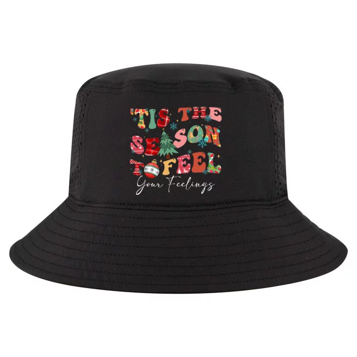 Tis The Season To Feel Your Feelings Christmas Mental Health Cool Comfort Performance Bucket Hat