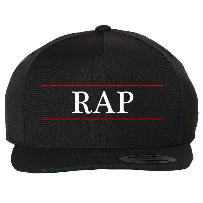 Top That Says The Word Rap On It Funny Graphic Gift Wool Snapback Cap