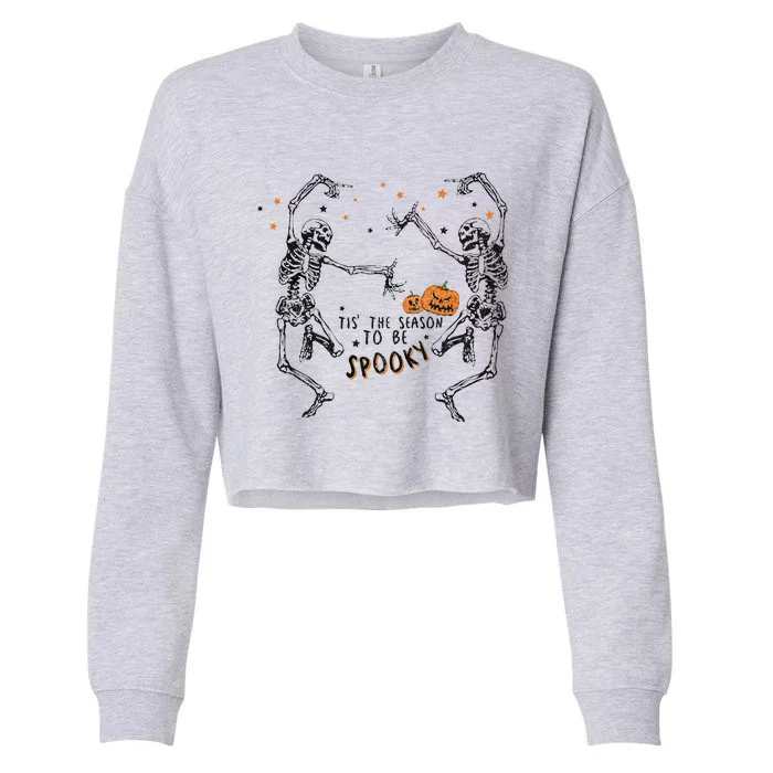 Tis The Season To Be Spooky Fall Halloween Dancing Skeleton Cropped Pullover Crew