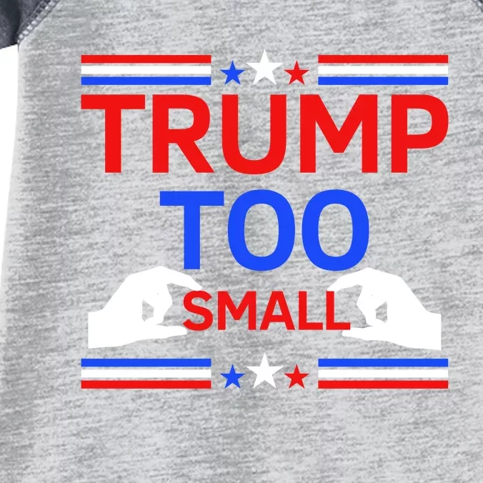 Trump Too Small Infant Baby Jersey Bodysuit