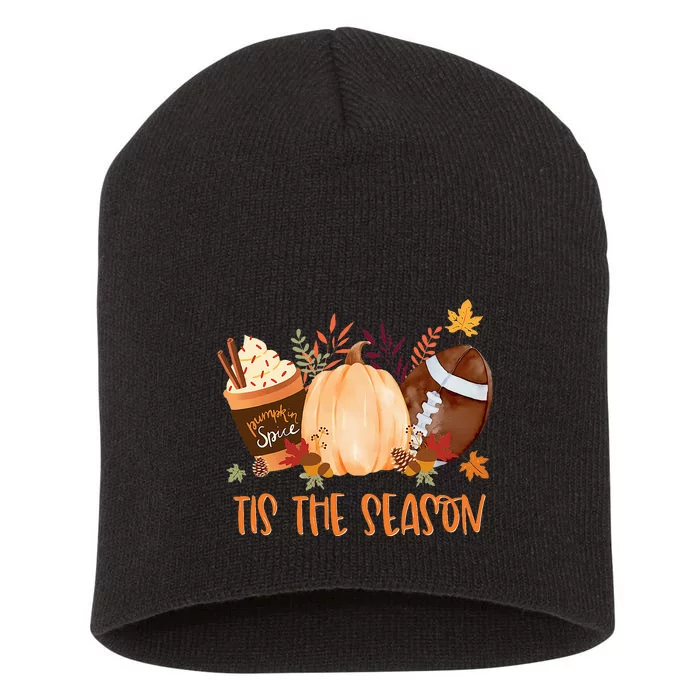 Tis The Season Football Football Fall Thanksgiving Short Acrylic Beanie