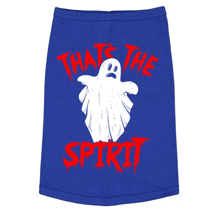 Thats The Spirit Funny Ghost Pun Halloween Funny Gift Doggie Tank