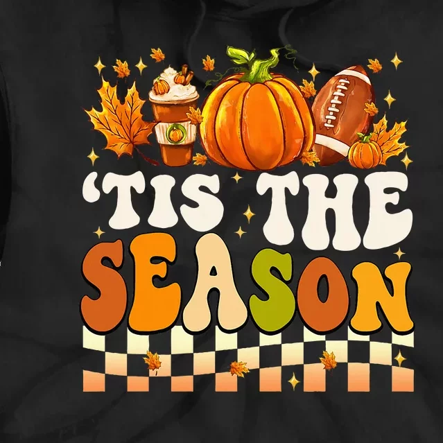 Tis The Season Thanksgiving Fall Football Pumpkin Leaf Coffe Tie Dye Hoodie