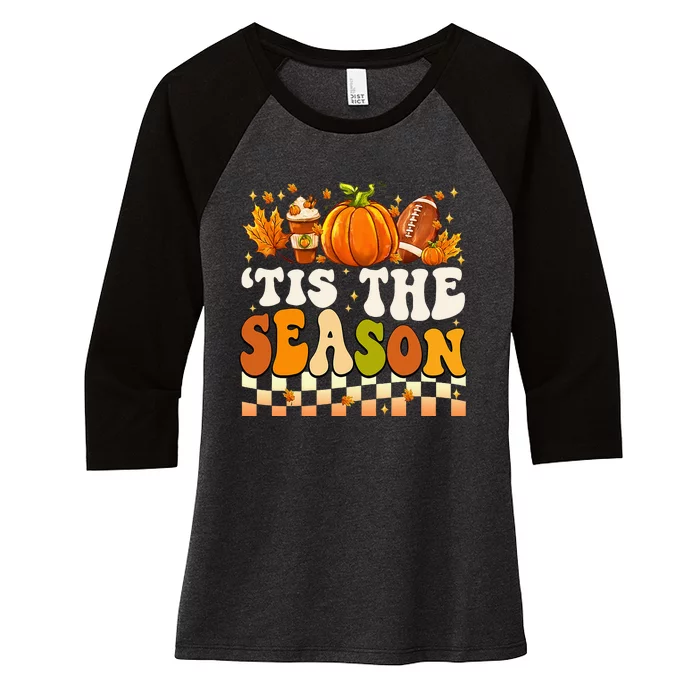 Tis The Season Thanksgiving Fall Football Pumpkin Leaf Coffe Women's Tri-Blend 3/4-Sleeve Raglan Shirt