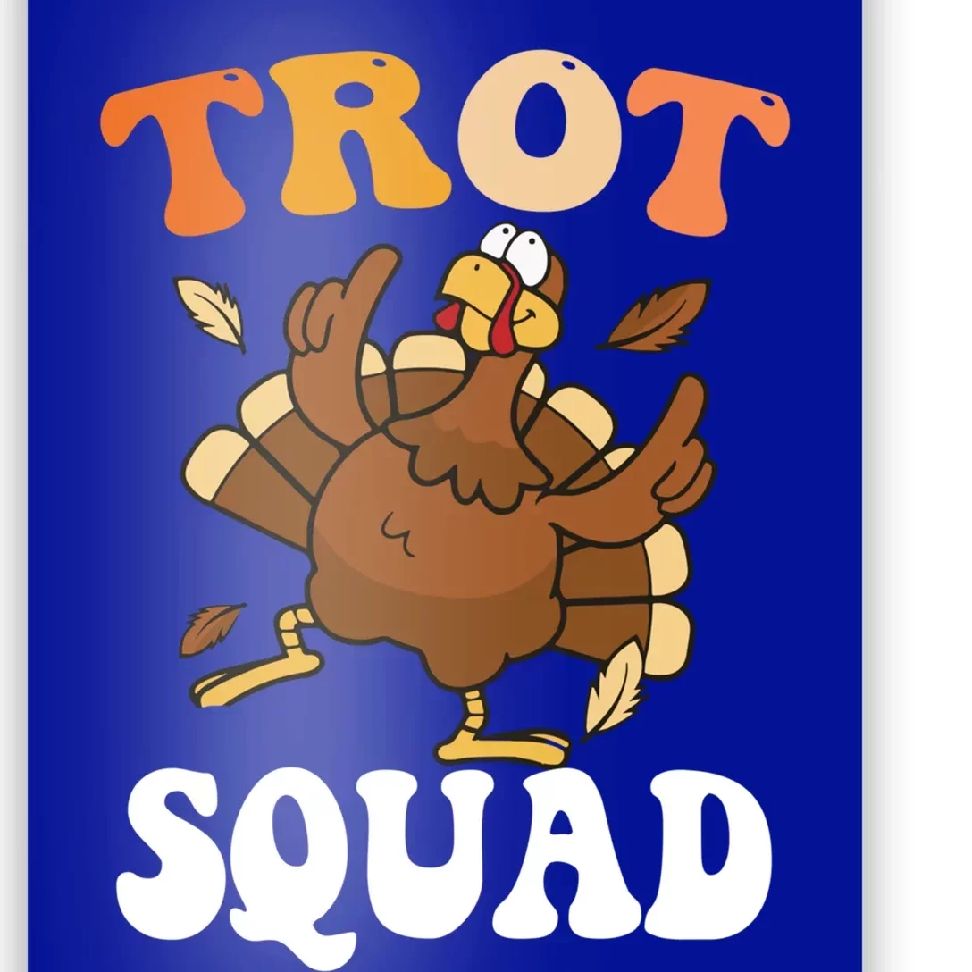 Turkey Trot Squad Funny Thanksgiving Fall Turkey Face Cool Gift Poster