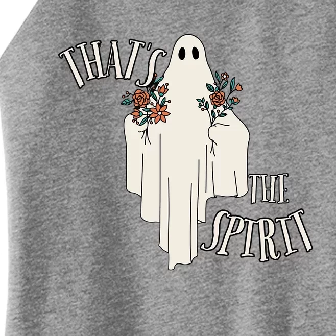 Thats The Spirit Ghost Halloween Gift Cute Gift Women’s Perfect Tri Rocker Tank