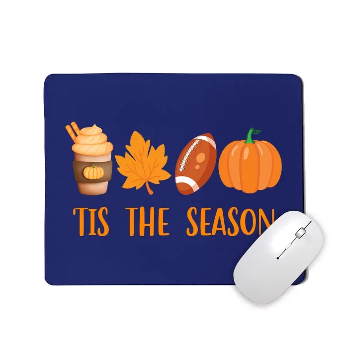 Tis The Season Festive Fall Lover Mousepad