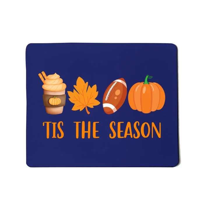 Tis The Season Festive Fall Lover Mousepad