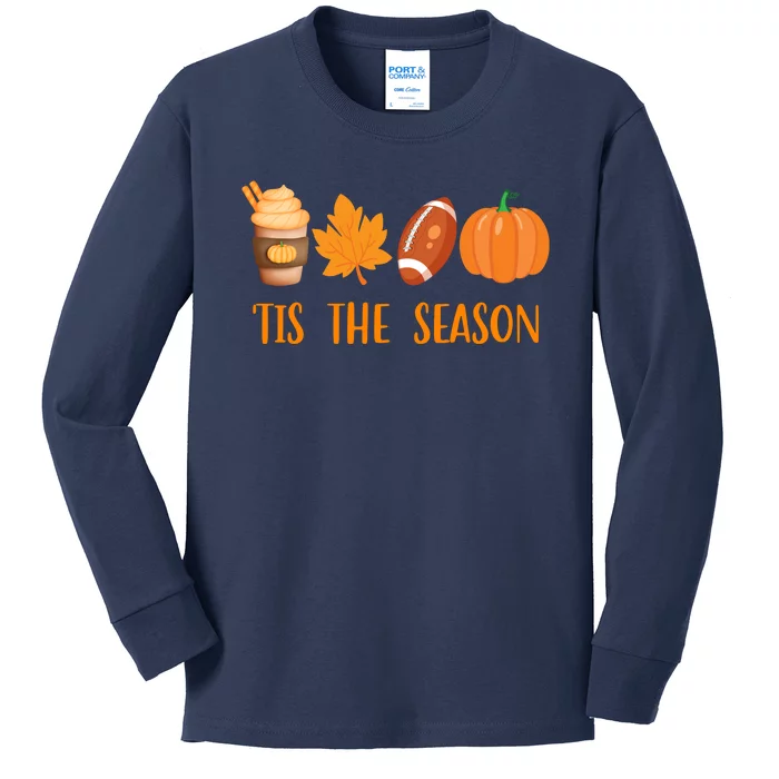 Tis The Season Festive Fall Lover Kids Long Sleeve Shirt