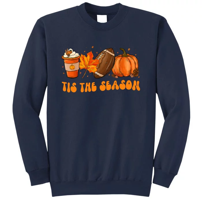 Tis The Season Football Fall Thanksgiving Sweatshirt