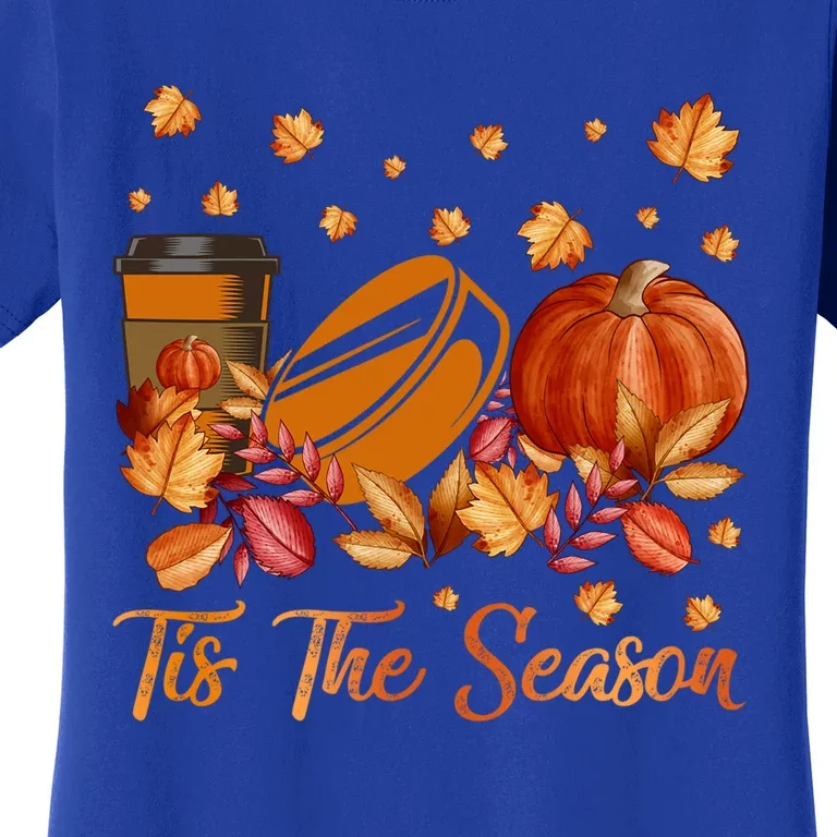 Tis The Season Hockey Pumpkin Autumn Fall Thanksgiving Gift Women's T-Shirt