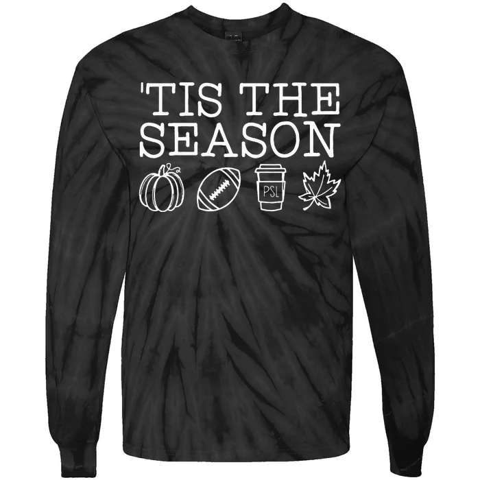 Tis The Season Autumn Pumpkins Cute Fall Leaves Tie-Dye Long Sleeve Shirt