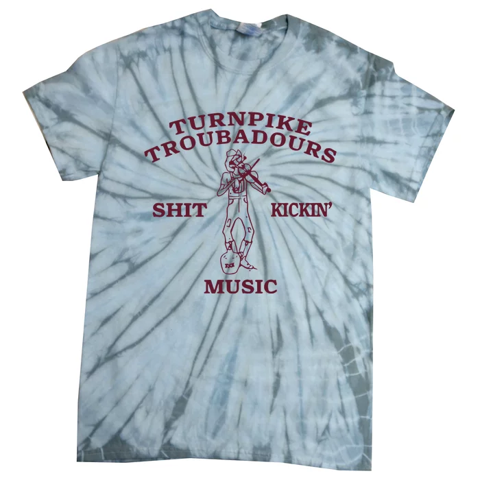 Turnpike Troubadours Shit Kickin Music Tie-Dye T-Shirt