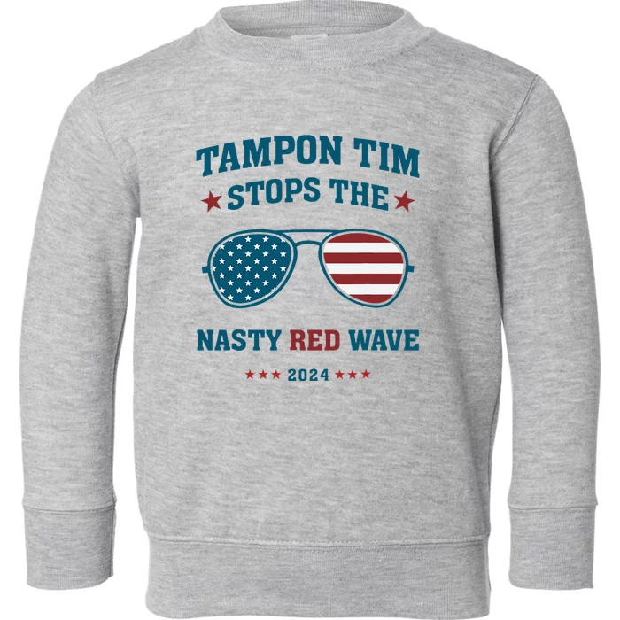 Tampon Tim Stop The Nasty Red Wave American Flag Sunglasses Toddler Sweatshirt