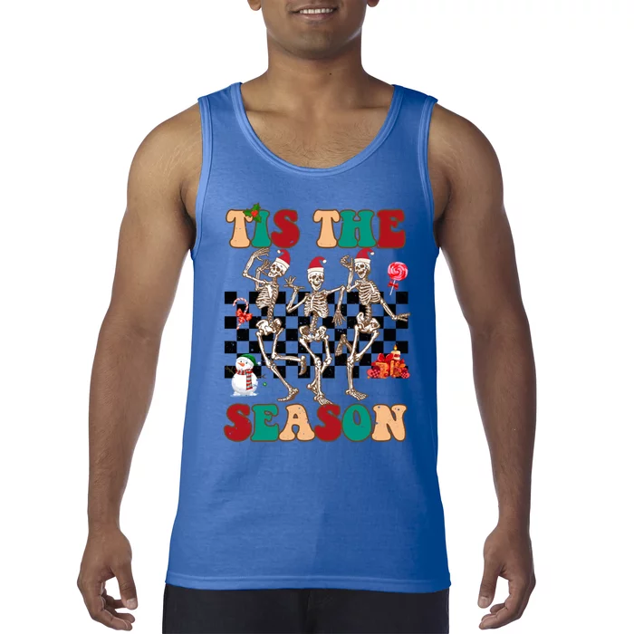 Tis The Season Funny Dancing Skeleton Christmas Retro Xmas Funny Gift Tank Top