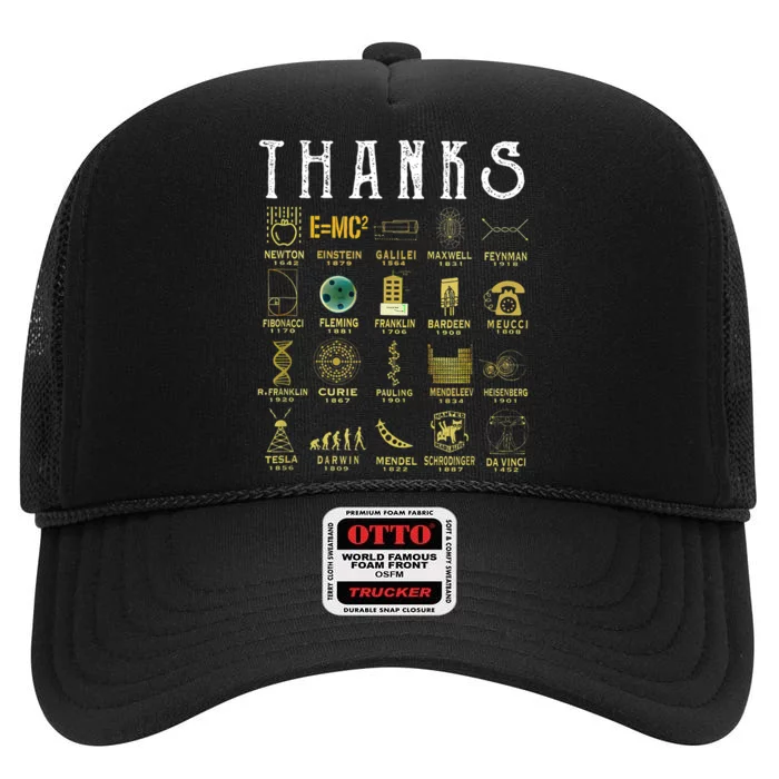 Thanks To Science Scientist TShirt High Crown Mesh Trucker Hat