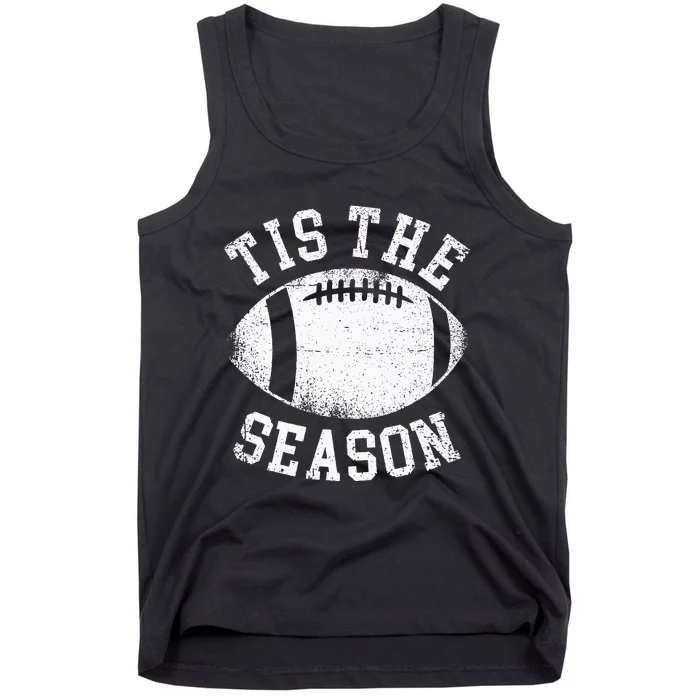 Tis The Season Football Tank Top