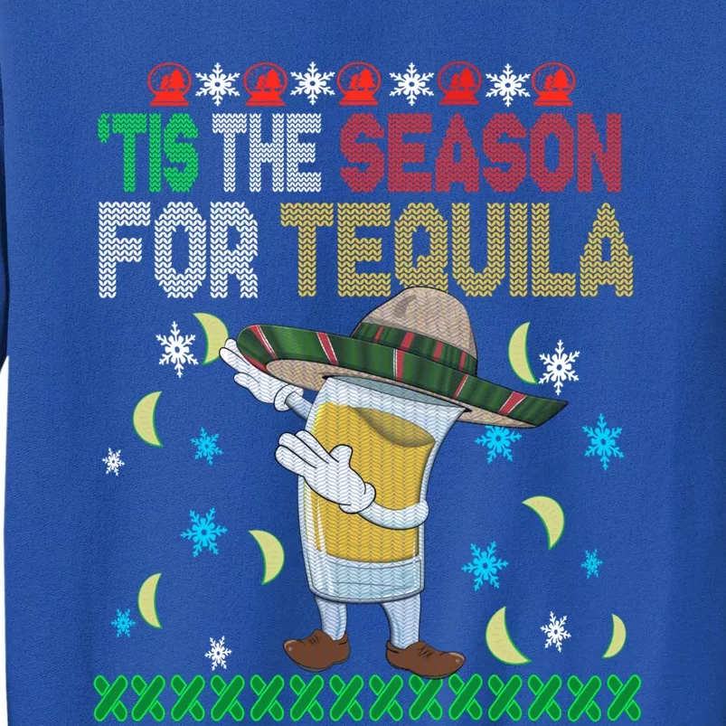 'Tis The Season For Tequila Dabbing Ugly Christmas Alcohol Gift Sweatshirt