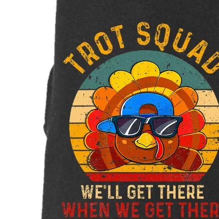 Turkey Trot Squad Funny Thanksgiving Running Doggie 3-End Fleece Hoodie