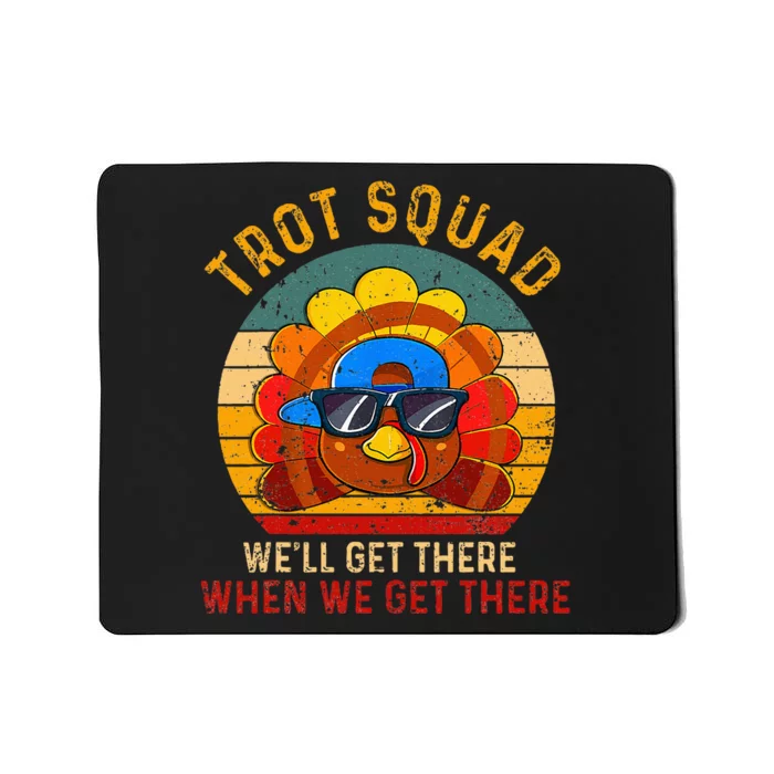 Turkey Trot Squad Funny Thanksgiving Running Mousepad