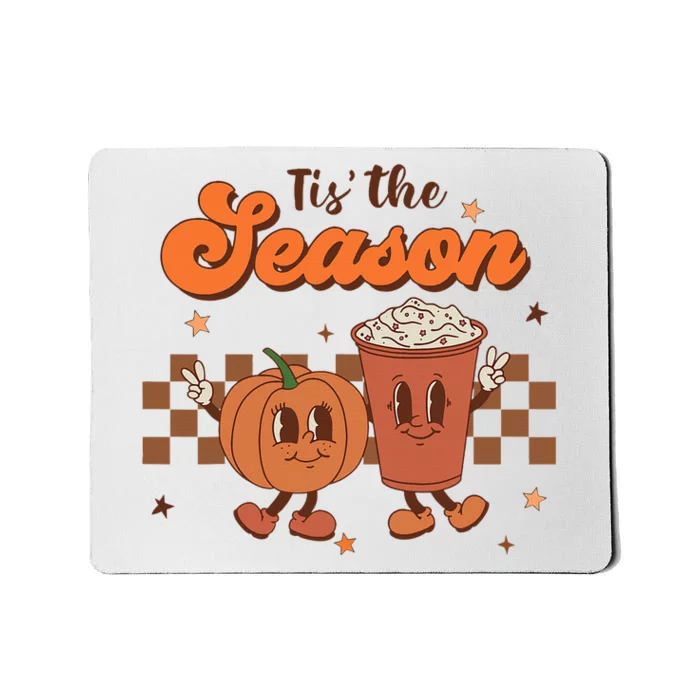 Tis The Season Pumpkin Spice Mousepad