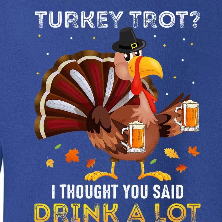 Turkey Trot Squad Running Drinking Thanksgiving Toddler Sweatshirt