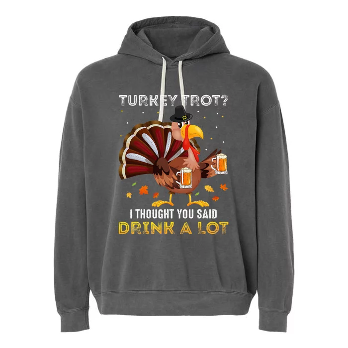 Turkey Trot Squad Running Drinking Thanksgiving Garment-Dyed Fleece Hoodie