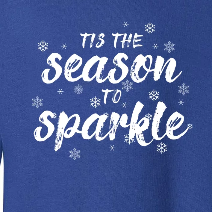 Tis The Season To Christmas Holiday Funny Cute Funny Gift Toddler Sweatshirt