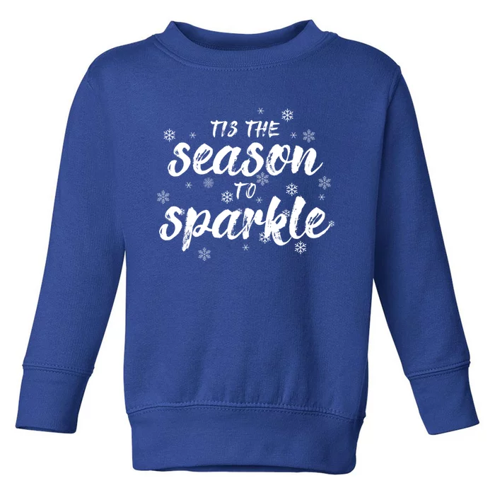 Tis The Season To Christmas Holiday Funny Cute Funny Gift Toddler Sweatshirt