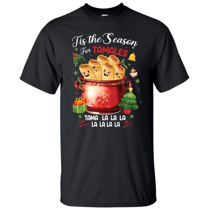 Tis The Season For Tamales Retro Mexican Food Holidays Tall T-Shirt