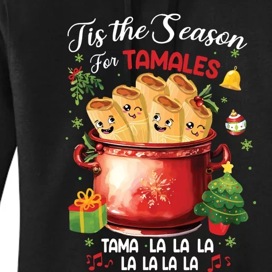 Tis The Season For Tamales Retro Mexican Food Holidays Women's Pullover Hoodie