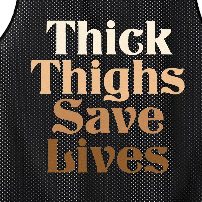 Thick Thighs Save Lives Thick Thighs Save Lives Mesh Reversible Basketball Jersey Tank