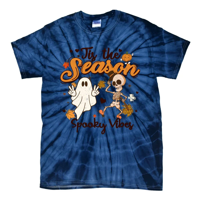 Tis' The Season Spooky Vibes Halloween Fall Spooky Season Funny Gift Tie-Dye T-Shirt