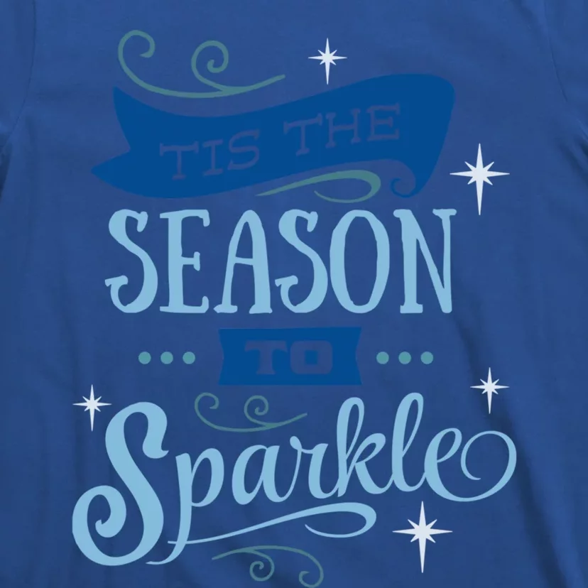 Tis The Season To Christmas Saying Designs Gift T-Shirt