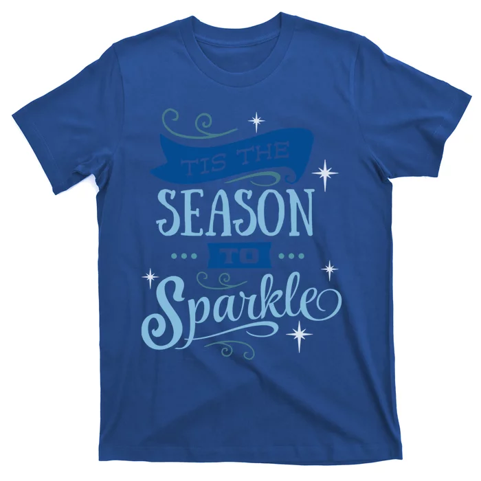 Tis The Season To Christmas Saying Designs Gift T-Shirt