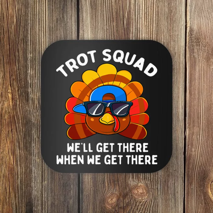 Turkey Trot Squad Thanksgiving Running Coaster