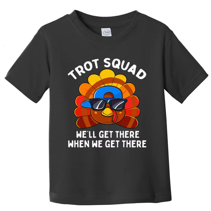 Turkey Trot Squad Thanksgiving Running Toddler T-Shirt