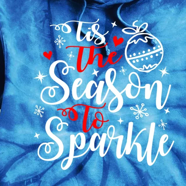 Tis The Season To Christmas Sparkling Holidays Xmas Gift Tie Dye Hoodie