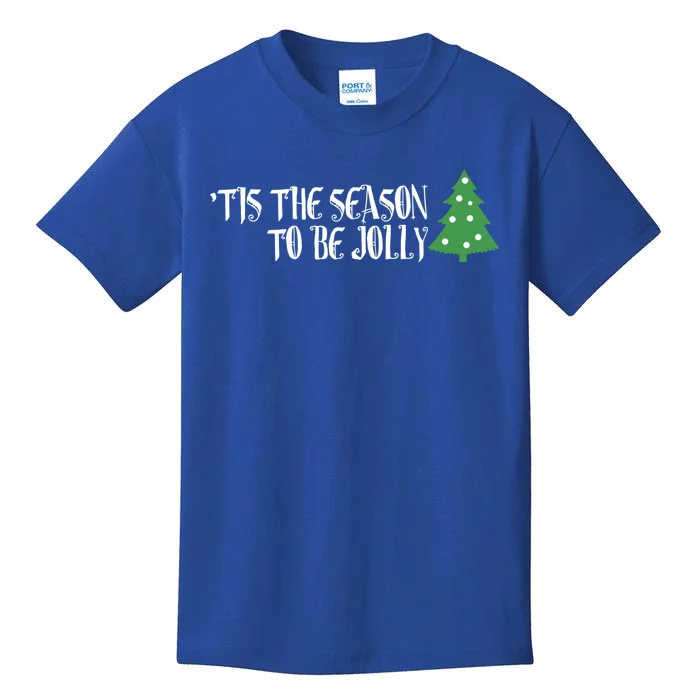 Tis The Season To Be Jolly! Joy To The World! Cool Gift Kids T-Shirt