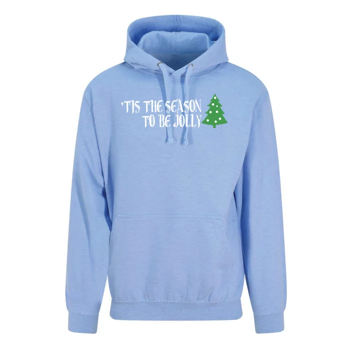 Tis The Season To Be Jolly! Joy To The World! Cool Gift Unisex Surf Hoodie