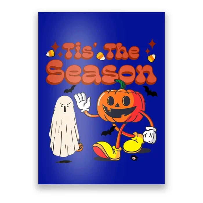 Tis The Season Retro Vintage Funny Halloween Party Costume Gift Poster