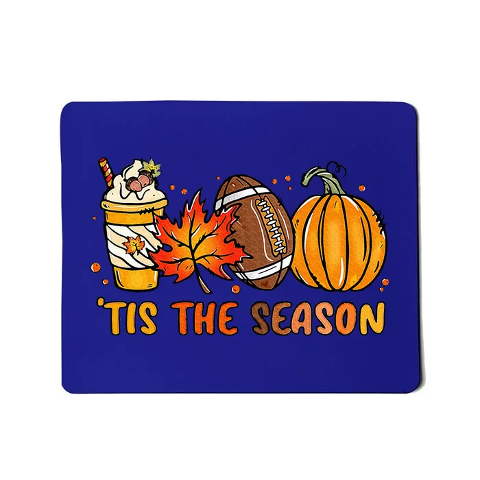 TIS THE SEASON Pumpkin Leaf Latte Fall Thanksgiving Football Mousepad