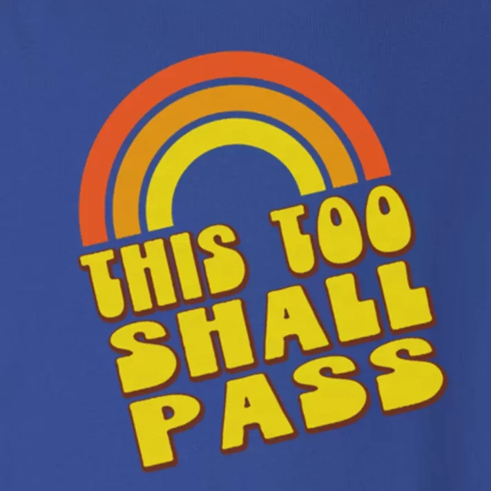 This Too Shall Pass Yellow Retro Rainbow Gift Toddler Long Sleeve Shirt