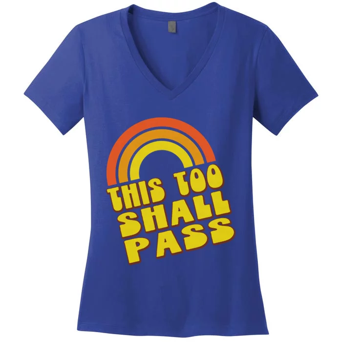 This Too Shall Pass Yellow Retro Rainbow Gift Women's V-Neck T-Shirt