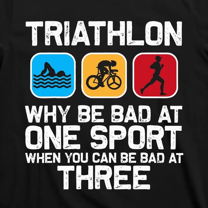 Triathlon Triathlete Swim Bike Run Sport T-Shirt