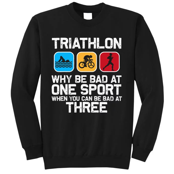 Triathlon Triathlete Swim Bike Run Sport Tall Sweatshirt