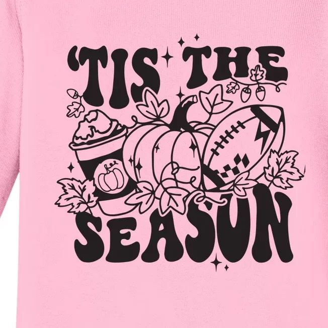 Tis The Season Football Thanksgiving Family Game Day Baby Long Sleeve Bodysuit