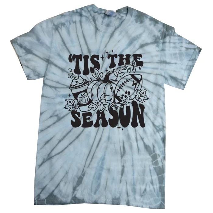 Tis The Season Football Thanksgiving Family Game Day Tie-Dye T-Shirt